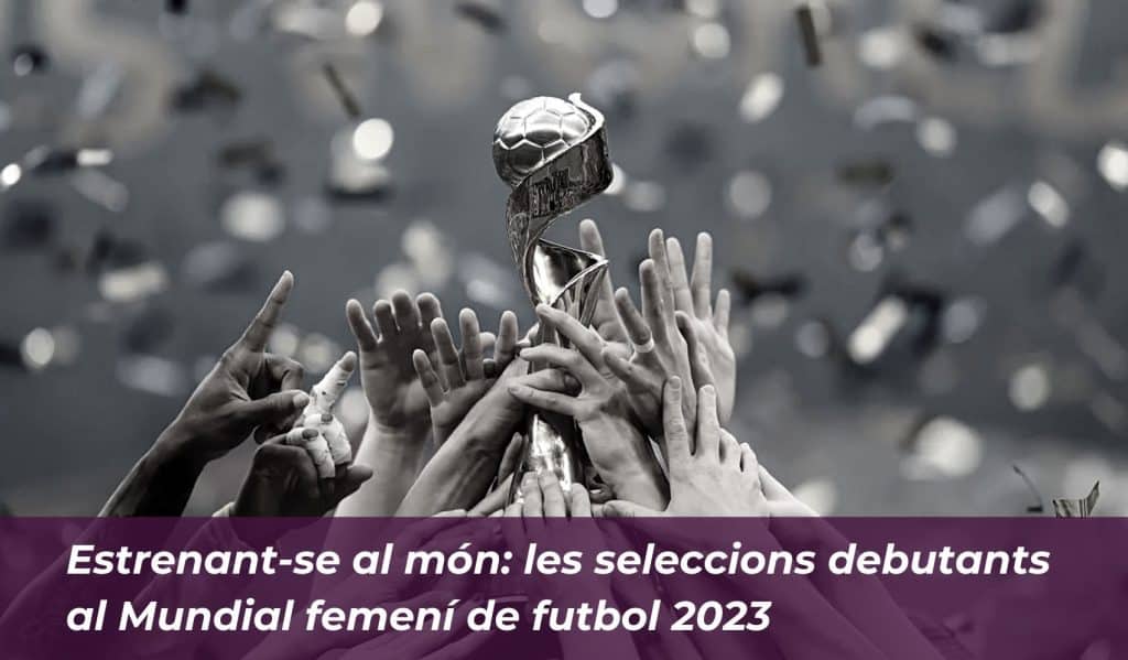 Estrenant-se al món: les seleccions debutants al Mundial femení de futbol 2023 3
