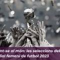 Estrenant-se al món: les seleccions debutants al Mundial femení de futbol 2023 9